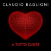 claudio-baglioni,-fuori-il-nuovo-inedito-“a-tutto-cuore”