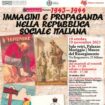 al-museo-risorgimento-milano,-mostra-“immagini-e-propaganda-nella-rsi”