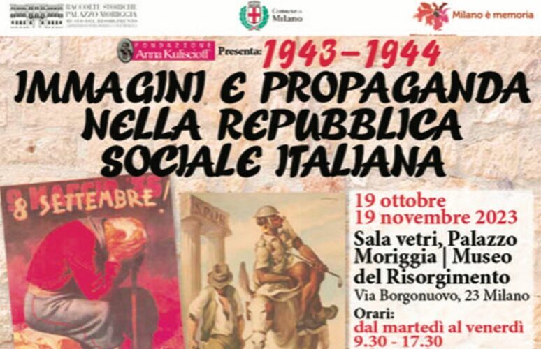 al-museo-risorgimento-milano,-mostra-“immagini-e-propaganda-nella-rsi”